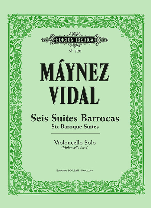 Seis Suites Barrocas - Maynez Vidal - Violonchelo